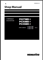 PC27MR-3 PC30MR-3 PC35MR-3 (PC27MR-20002 PC30MR-30001 PC35MR-15001 and up) Shop Manual