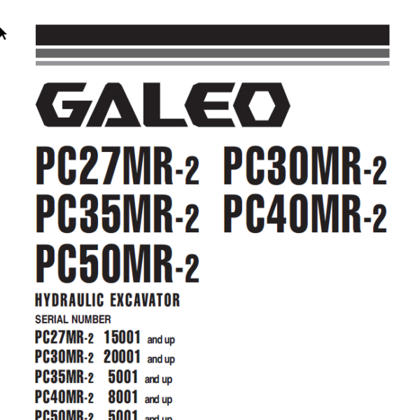 PC27MR-2 PC30MR-2 PC35MR-2 PC40MR-2 PC50MR-2 GALEO Shop Manual