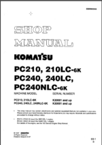 PC210 PC210LC-6K PC240 PC240LC PC240NLC-6K Shop Manual