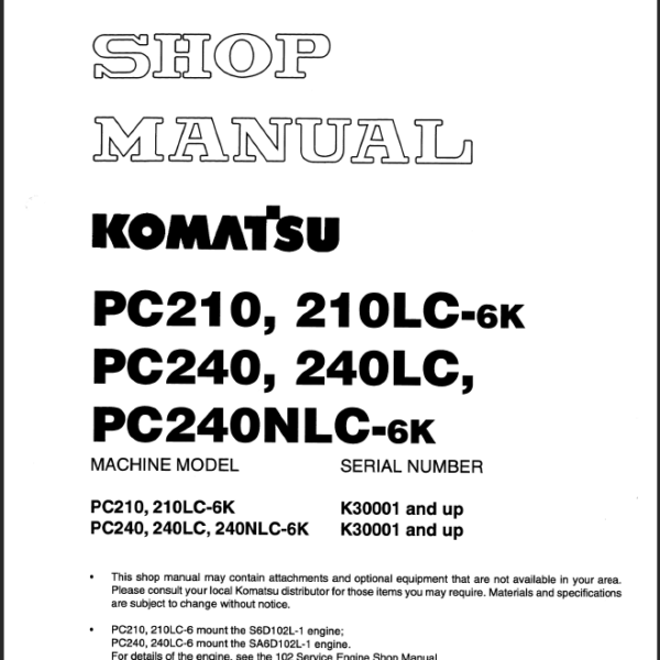 PC210 PC210LC-6K PC240 PC240LC PC240NLC-6K Shop Manual