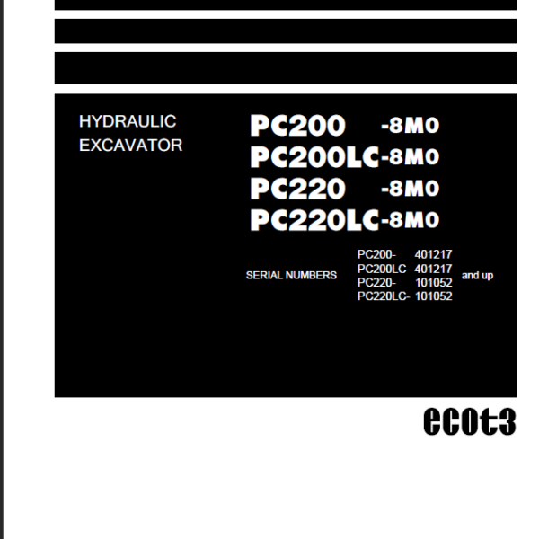 PC200 -8M0 PC200LC-8M0 PC220 -8M0 PC220LC-8M0 Shop Manual