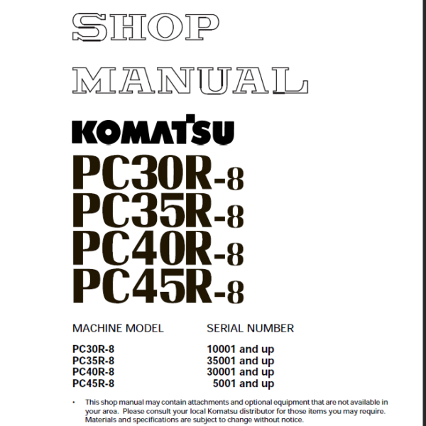 PC30R-8 PC46R-8 PC40R-8 PC45R-8 Shop Manual