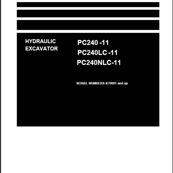 PC240 -11 PC240LC -11 PC240NLC-11 Shop Manual