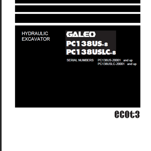 PC138S-8 PC138USLC-8 GALEO Shop Manual