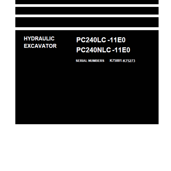 PC240LC -11E0 PC240NLC -11E0 Shop Manual