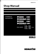 PC200 -8M0 PC200LC-8M0 PC220 -8M0 PC220LC-8M0 (400001 and up) Shop Manual