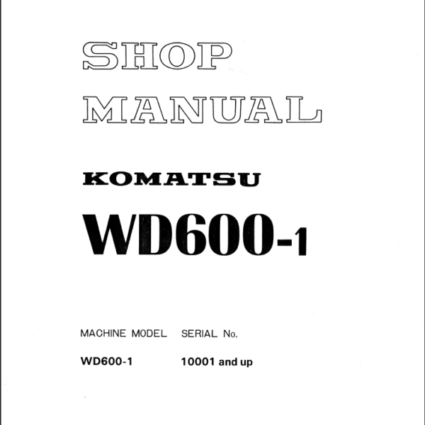 WD600-1 Shop Manual