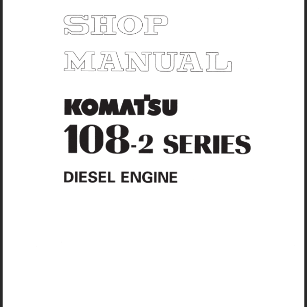 108-2 SERIES Diesel Engine Shop Manual