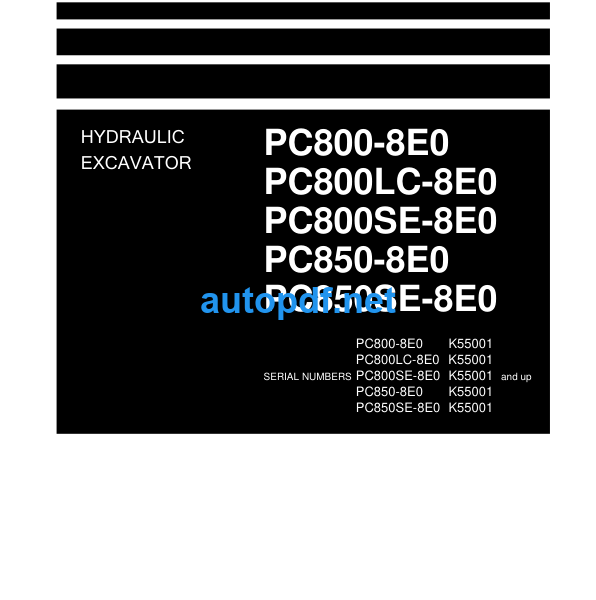 HYDRAULIC EXCAVATOR PC800-8E0 PC800LC-8E0 PC800SE-8E0 PC850-8E0 PC850SE-8E0 Shop Manual