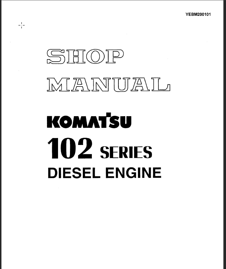 102 SERIES Diesel Engine (YEBM200101) Shop Manual