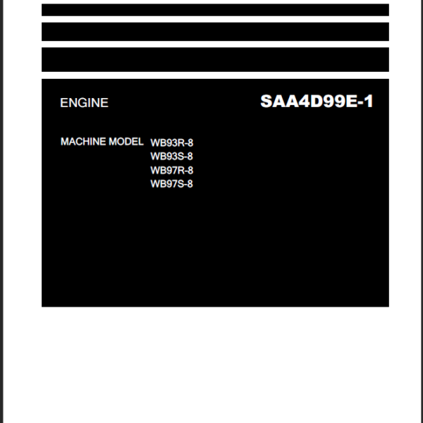 WB93R-8 WB93S-8 WB97R-8 WB97S-8 Engine Shop Manual