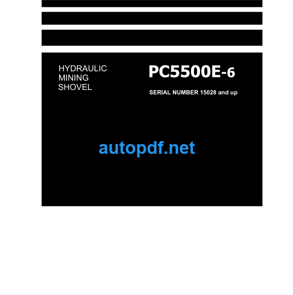 HYDRAULIC EXCAVATOR PC5500E-6 Shop Manual