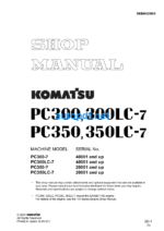 HYDRAULIC EXCAVATOR PC300 PC300LC-7 PC350 PC350LC-7 Shop Manual