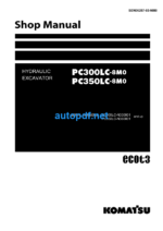 HYDRAULIC EXCAVATOR PC300LC-8M0 PC350LC-8M0 Shop Manual