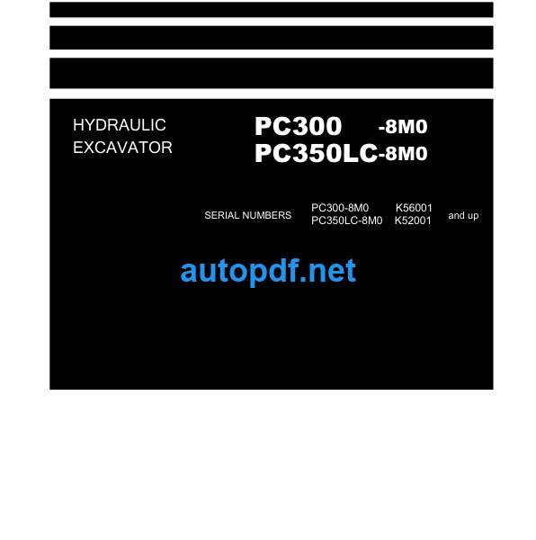 HYDRAULIC EXCAVATOR PC300 -8M0 PC350LC-8M0 Shop Manual