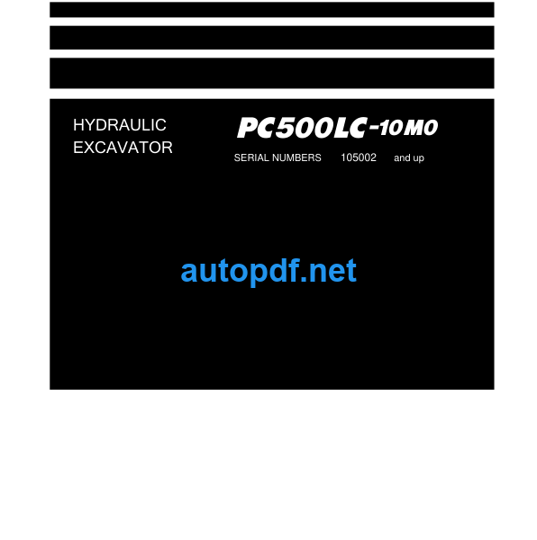 HYDRAULIC EXCAVATOR PC500LC-10M0 Shop Manual