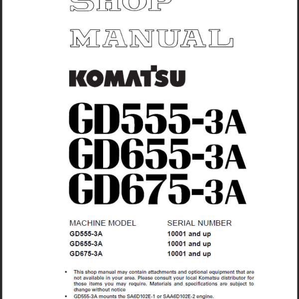 GD555-3A GD655-3A GD675-3A Shop Manual