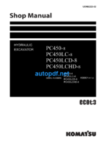 HYDRAULIC EXCAVATOR PC450-8P C450LC-8 PC450LCD-8 PC450LCHD-8 Shop Manual