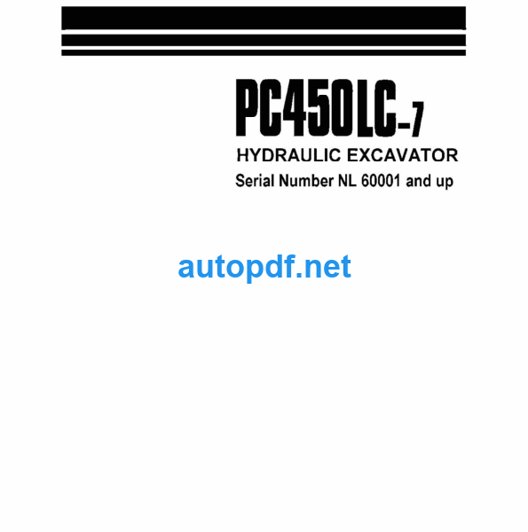 HYDRAULIC EXCAVATOR PC400 PC400LC-7 PC450 PC450LC-7 (50001 and up 20001 and up) (SEBM033012) Shop Manual