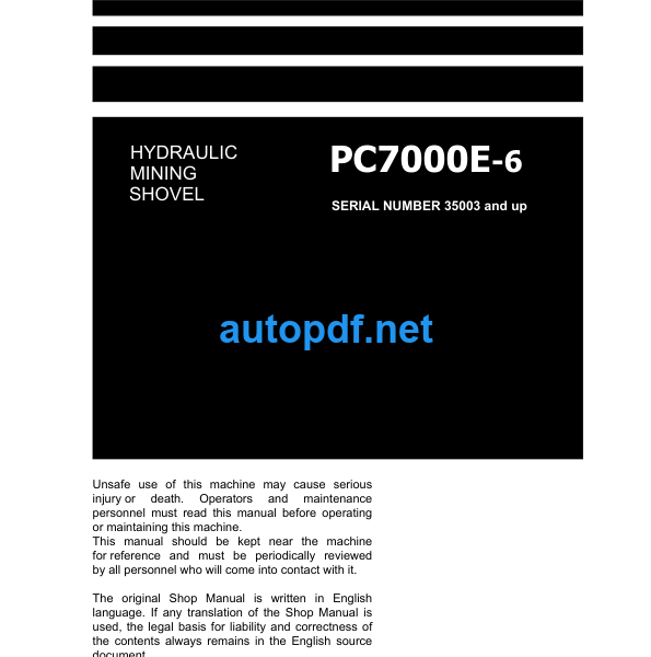 HYDRAULIC EXCAVATOR PC7000E-6 Shop Manual