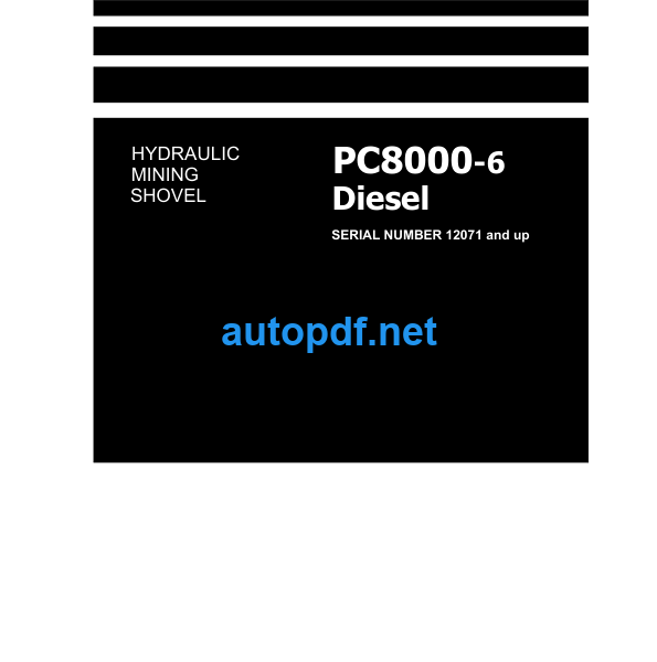 HYDRAULIC EXCAVATOR PC8000-6 Shop Manual