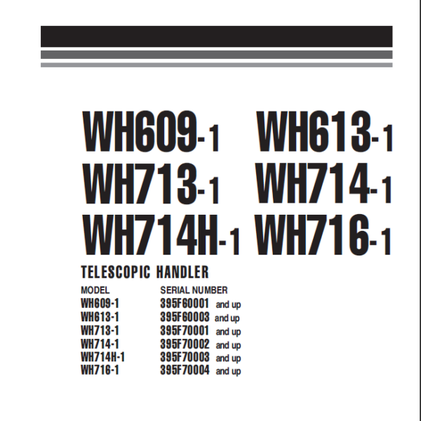 WH609-1 WH613-1 WH713-1 WH714-1 WH714H-1 WH716-1 Shop Manual