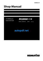 HYDRAULIC EXCAVATOR PC2000-11R (SERIAL NUMBERS 30019 and up) Shop Manual