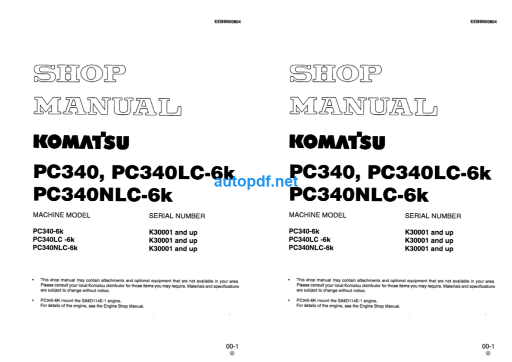 HYDRAULIC EXCAVATOR PC340 PC340LC-6K PC340NLC-6K Shop Manual