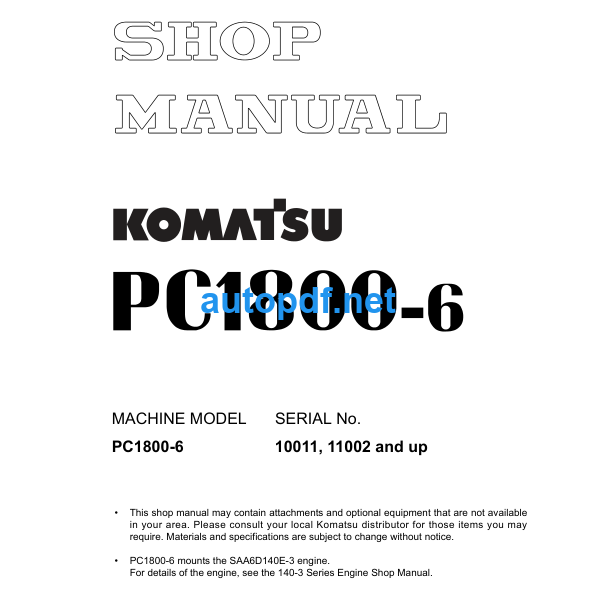 HYDRAULIC EXCAVATOR PC1800-6 (10011 11002 and up) Shop Manual