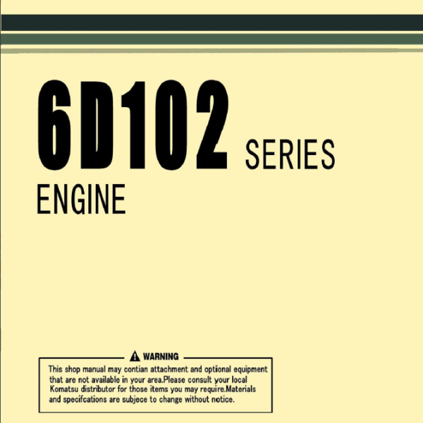 6D102 Series Engine Shop Manual