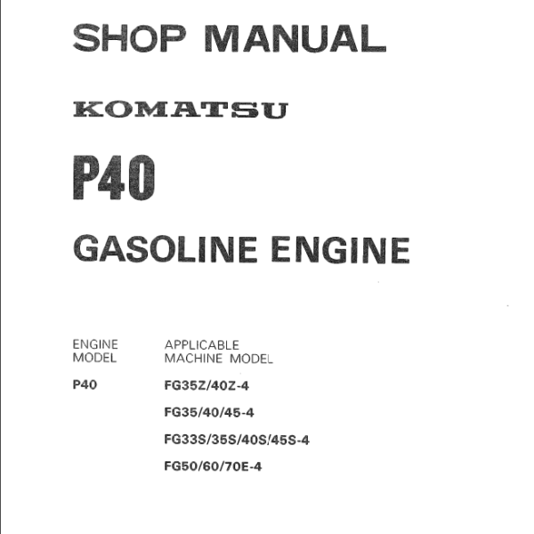 P40 Gasoline Engine Shop Manual