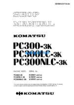 HYDRAULIC EXCAVATOR PC300-3K PC300LC-3K PC300NLC-3K Shop Manual