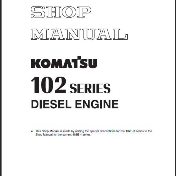 102 SERIES Diesel Engine (SEBM010026) Shop Manual