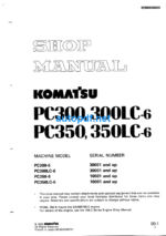 HYDRAULIC EXCAVATOR PC300 PC300LC-6 PC350 PC350LC-6 Shop Manual