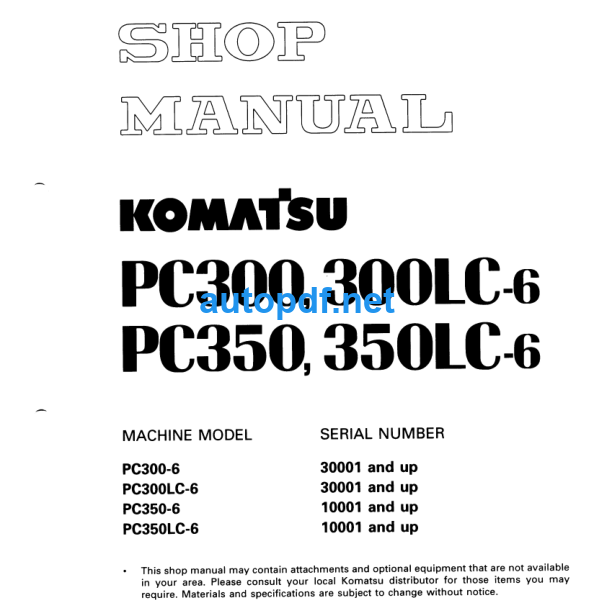 HYDRAULIC EXCAVATOR PC300 PC300LC-6 PC350 PC350LC-6 Shop Manual