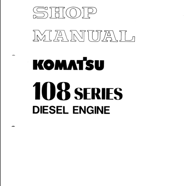 108 SERIES Diesel Engine Shop Manual