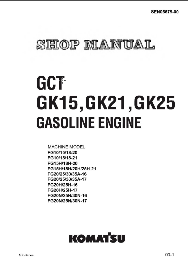 GCT GK15 GK21 GK25 Gasoline Engine Shop Manual