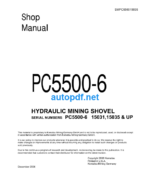 HYDRAULIC EXCAVATOR PC5500-6 (1503115035 & UP) Shop Manual
