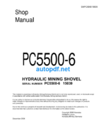 HYDRAULIC EXCAVATOR PC5500-6 (15039 and up) Shop Manual