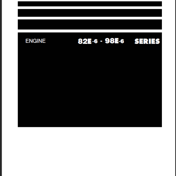 82E-6 - 98E-6 SERIES Engine Shop Manual