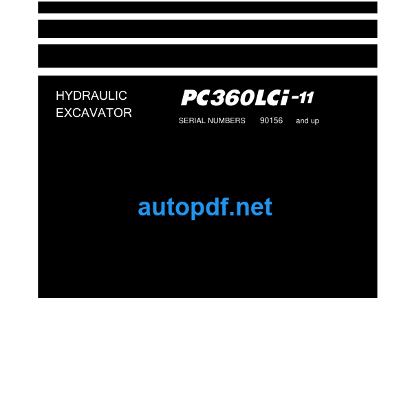 HYDRAULIC EXCAVATOR PC360LCi-11 (SERIAL NUMBERS 90156 and up) Shop Manual