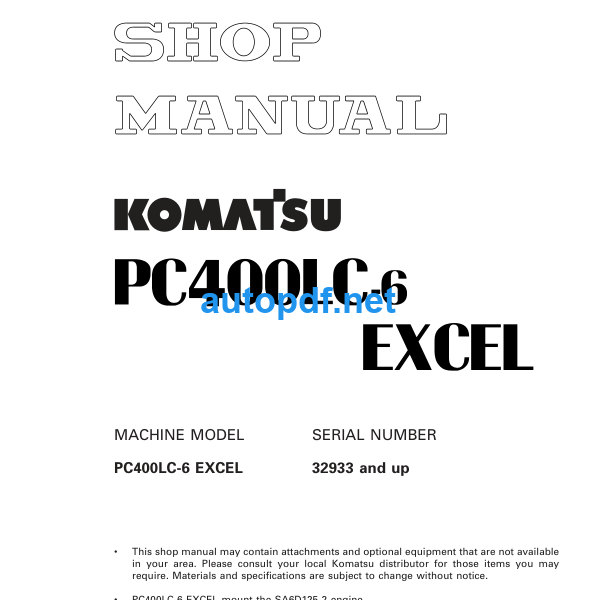 HYDRAULIC EXCAVATOR PC400LC-6 EXCEL Shop Manual