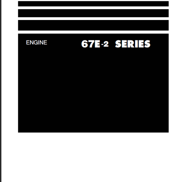 67E-2 SERIES Engine Shop Manual