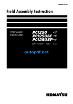 HYDRAULIC EXCAVATOR PC1250 -11 PC1250LC -11 PC1250SP-11 Field Assembly Manual (SERIAL NUMBERS 50001 and up)