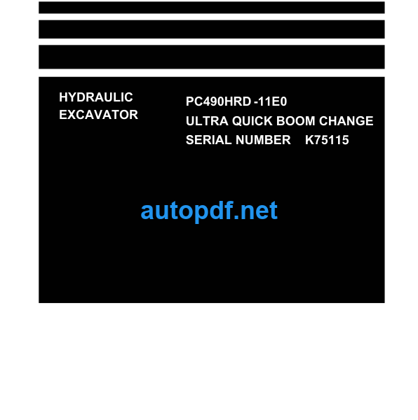 HYDRAULIC EXCAVATOR PC490HRD -11E0 Shop Manual
