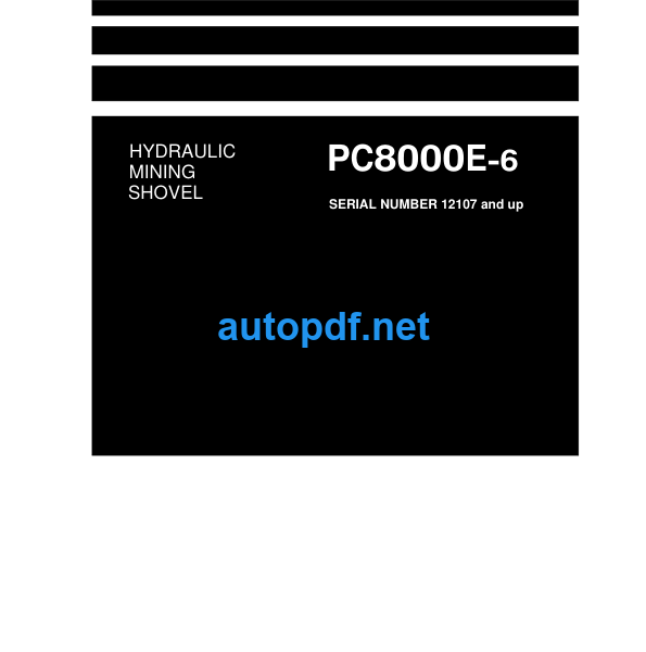 HYDRAULIC EXCAVATOR PC8000E-6 Assembly and Transport Manual