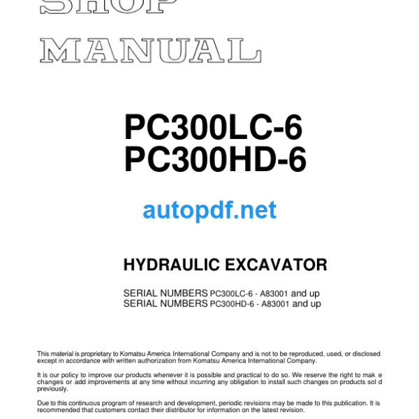 HYDRAULIC EXCAVATOR PC300LC-6 PC300HD-6 (A83001 and up) Shop Manual