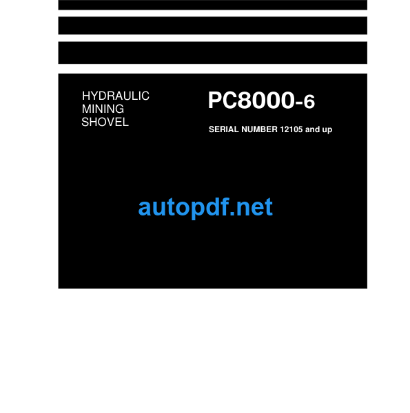 HYDRAULIC EXCAVATOR PC8000-6 Assembly and Transport Manual