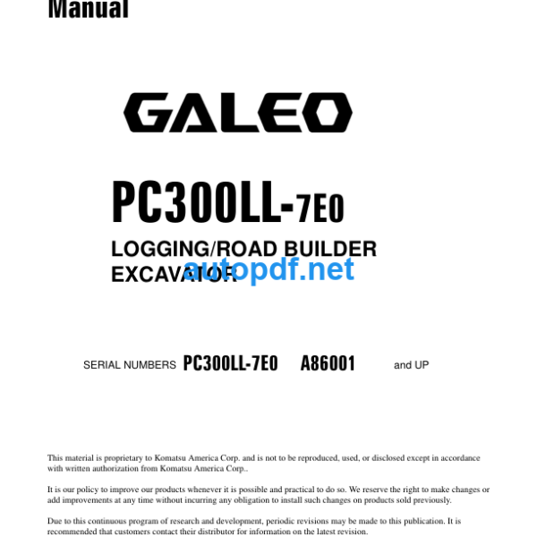 HYDRAULIC EXCAVATOR PC300LL-7E0 GALEO Shop Manual
