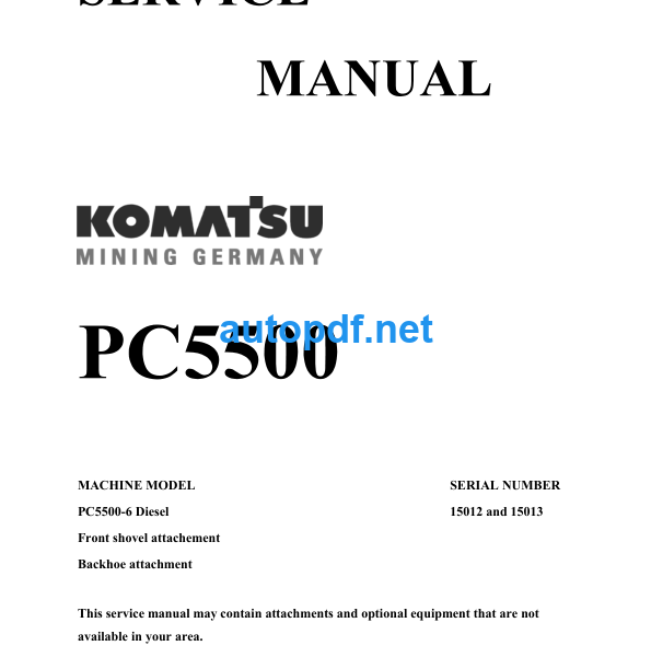 HYDRAULIC EXCAVATOR PC5500 Service Manual (sn 15012 and 15013)